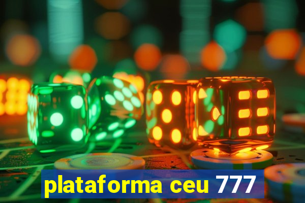 plataforma ceu 777